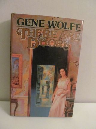 Gene Wolfe There Are Doors Signed 1st Edition
