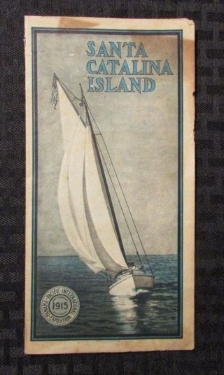 1915 Santa Catalina Island Fold - Out Brochure Vg Panamapacific International Expo