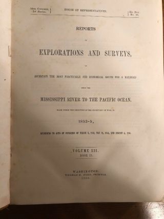 1860 Explorations And Surveys; Mississippi To Pacific Ocean Vol 12; 2