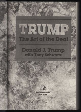 TRUMP: THE ART OF THE DEAL (1987) DONALD J.  TRUMP,  1ST EDITION,  1ST PRINTING 4