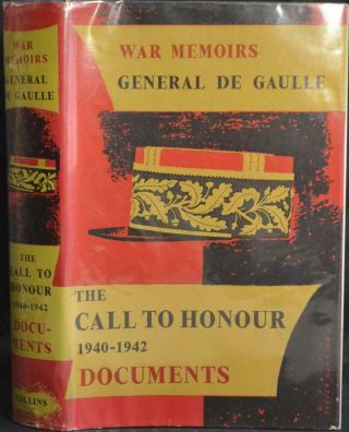 Charles De Gaulle War Memoirs The Call To Honour 1940 - 1942 Ww2 French