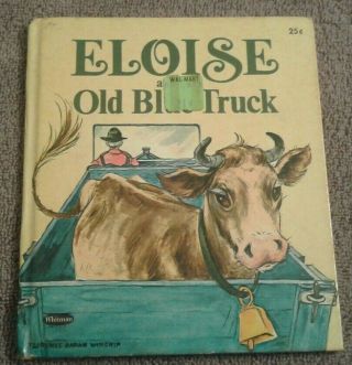 Eloise And The Old Blue Truck 1971 Tell A Tale Vintage Children 