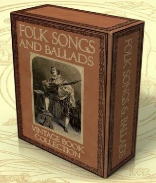 Folk Songs & Ballads 109 Vintage Books On Dvd,  Traditional Music,  Sheet Music,