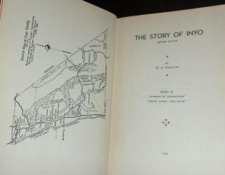 W.  A Chalfant STORY OF INYO 1933 Revised ed Pioneer History Mormon HC Map Crime 2