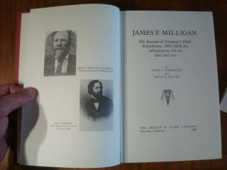 1988 JAMES F MILLIGAN His Life on Land & Sea FRONTIERSMEN XXI Arthur H Clark 4