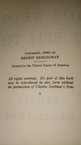 Ernest Hemingway,  FOR WHOM THE BELL TOLLS.  First ed.  /1st pr.  1940,  1st - state DJ. 4