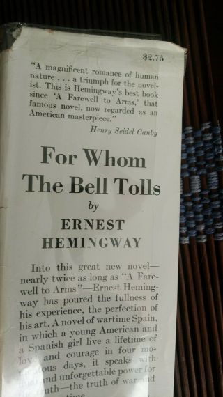 Ernest Hemingway,  FOR WHOM THE BELL TOLLS.  First ed.  /1st pr.  1940,  1st - state DJ. 6