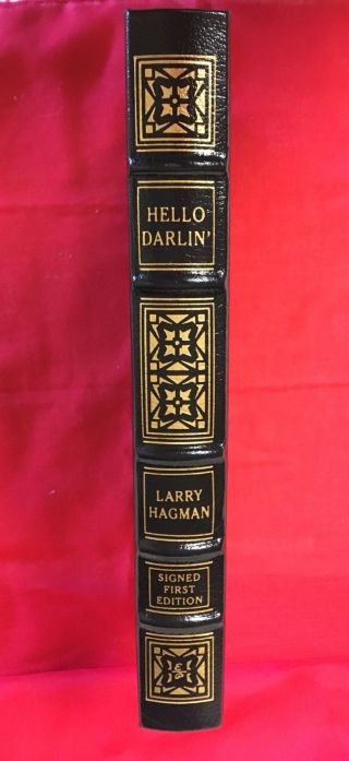 SIGNED Hello Darlin Larry Hagman Easton Press Never Displayed 3