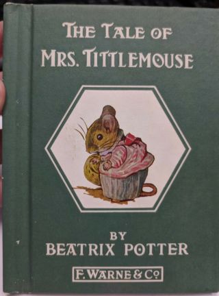 The Tale Of Mrs.  Tittlemouse By Beatrix Potter Small In Size Look Rare 1938
