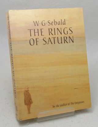 W.  G.  Sebald The Rings Of Saturn - 1998 1st British Edition 1/1