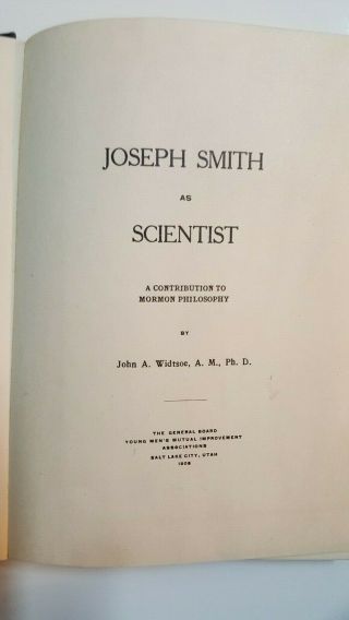 Joseph Smith As Scientist 1st Edition 1908 (Hardbound Rare Book) 4
