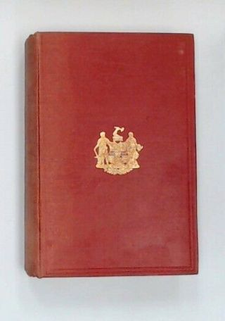 Vintage 1921 Birmingham And The Great War 1914 - 1919 Hardcover Book - C48