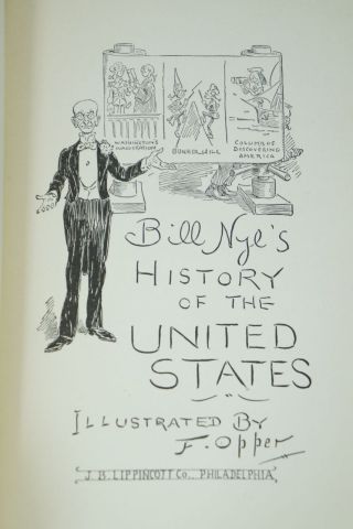 Bill Nye ' s History of the United States / First Edition 1894 2