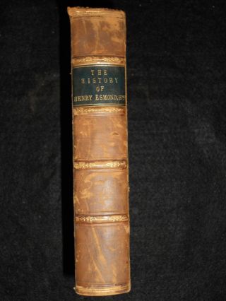 The History of Henry Esmond Esq - 1858 - William Makepeace Thackeray - Novel 2