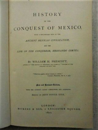 1892 A History Of The Conquest Of Mexico By William H Prescott.  1892