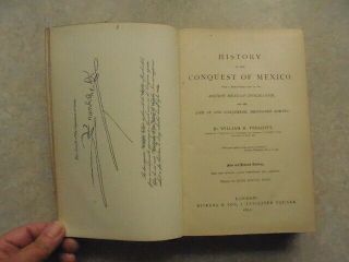 1892 A History of the Conquest of Mexico by William H Prescott.  1892 4