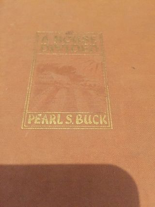 Pearl S.  Buck ' A house divided ' John Day,  Reynal & Hitchcock 1st Edition 1935. 2