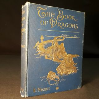 1901 Book Of Dragons First Edition Nesbit Illustrations Plates Fantasy Dwarfs