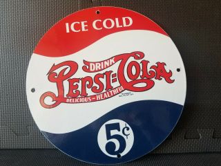 Vintage Drink Pepsi Cola 5 Cents 11 3/4 " Porcelain Metal Soda Pop Gas & Oil Sign