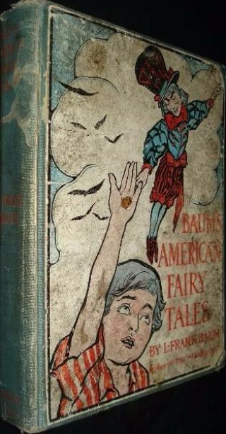 1st Ed Wizard Of Oz Author L.  Frank Baum 1908 American Fairy Tales Color Scarce