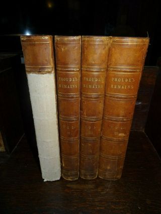 1838 - 39 REMAINS OF THE LATE REVEREND RICHARD HURRELL FROUDE PARTS I - II 4 VOLS ^ 8