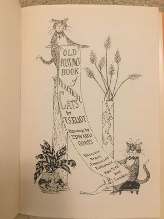 Old Possums Book of Practical Cats T.  S.  Eliot Edward Gorey 1982 HC/DJ 4