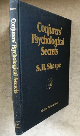 CONJURERS PSYCHOLOGICAL SECRETS - Sharpe FIRST EDITION 1988 Hades MAGIC Scarce 4