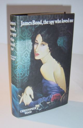 Christopher Wood - James Bond,  The Spy Who Loved Me - Uk 1st Cape 1977 In D/j