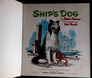 SHIP ' S DOG Black & WHITE Collie 1950 ' s Children ' s Whitman Story Hour Book 3