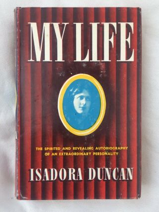 Isadora Duncan My Life Vintage Hc In Dj Black & Gold 1955