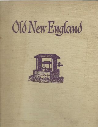 Old England: Barrows Mussey: 1946 First Edition: 100 
