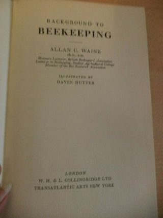 background to bee keeping allan c waine 1950s OLD VINTAGE BOOK honey making 2