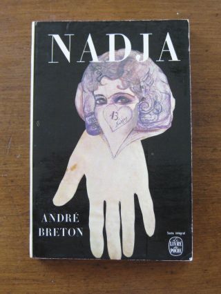 Nadja By Andre Breton - French Pb 1968 Livre De Poche - Surrealism