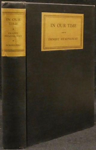 Hemingway,  Ernest.  In Our Time.  Second Edition,  Later Printing. 7