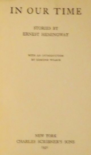 Hemingway,  Ernest.  In Our Time.  Second Edition,  Later Printing. 8