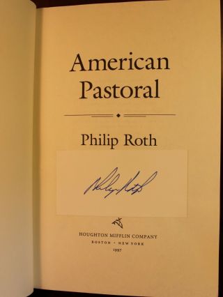 Philip Roth American Pastoral 1997 Signed 1st Trade Edition DJ Pulitzer PRize 5