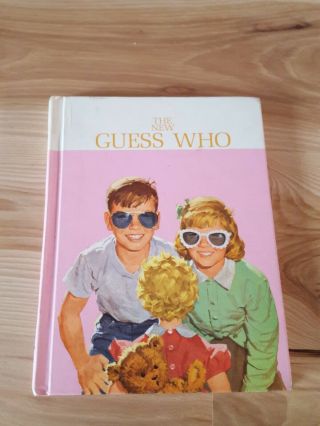 Sally Dick And Jane Basic Reader The Guess Who Book 1962