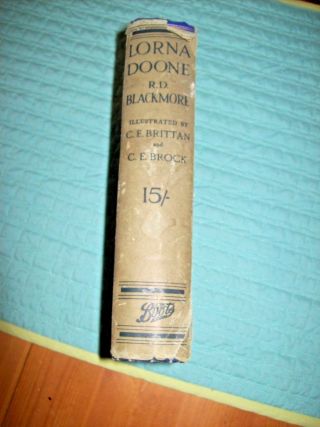 RARE Book,  Lorna Doone,  by R.  D.  Blackmore,  Published by ' London Boots ' Very Good 5