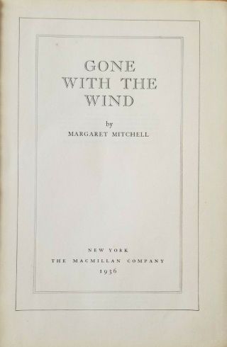 Gone With the Wind book by Margaret Mitchell,  1st Edition,  Second Printing,  1936 5