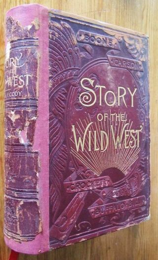 Story of the Wild West & Buffalo Bill Cody Show Ephemera 1888 w/ Frontispiece 2