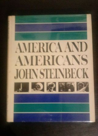 America And Americans Signed By John Steinbeck - First Edition Hcdj
