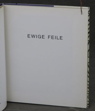 Albert Oehlen,  Wolfgang Bauer / Ewige Feile 1st Edition 1983 2