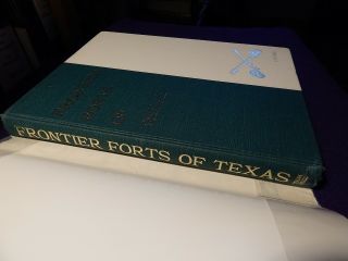 Conger et al.  Frontier Forts of Texas,  Texian Press,  1ST ED,  DJ,  ILLUST,  1966 3