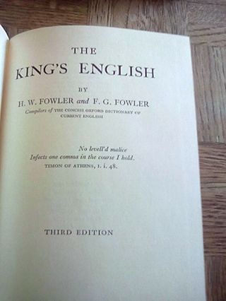 H.  W.  Fowler / Modern English Usage and The King ' s English / two hardcovers 6