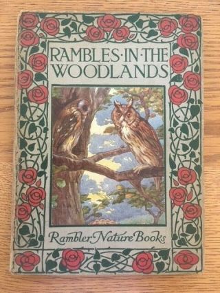 Rambles In The Woodlands By W.  J.  Claxton - Pub.  Blackie - H/b - £3.  25 Uk Post