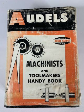 Vintage 1963 Audels Machinists And Tool Makers Handy Book,  Dust Jacket Cover