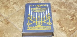Vintage 1905 The House Of A Thousand Candles Meredith Nicholson Chandler Christy