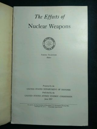 1957 Effects of Nuclear Weapons by Glasstone 1ST EDITION Atomic Bomb War Photos 2