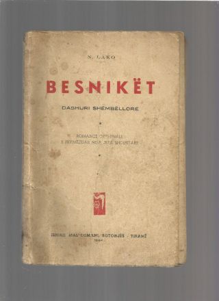 Albania Book,  Besniket Nga Nikolla Lako,  Dashuri Shembullore.  Romance,  1944.