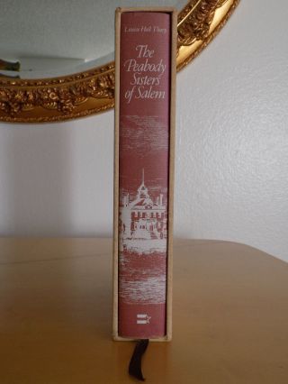 The Peabody Sisters of Salem LOUISE HALL THARP 1980 American Biography Hardcover 2
